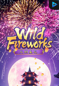 Bocoran RTP Wild Fireworks di Shibatoto Generator RTP Terbaik dan Terlengkap